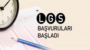 LGS KAPSAMINDA LİSELERE GİRİŞ İÇİN YAPILACAK MERKEZİ SINAV BAŞVURULARI BAŞLADI