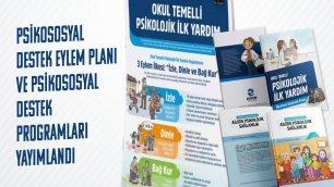 PSİKOSOSYAL DESTEK EYLEM PLANI VE PSİKOSOSYAL DESTEK PROGRAMLARI YAYIMLANDI